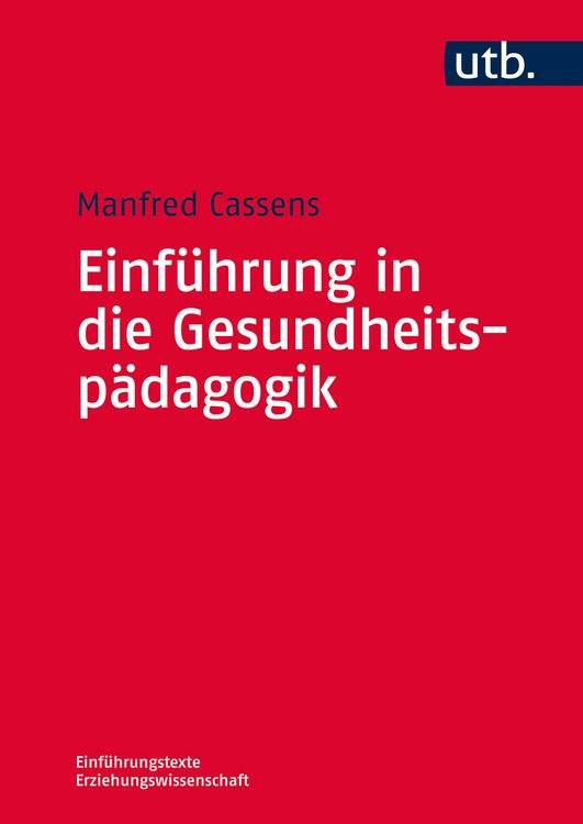 Produktbild: Einf&uuml;hrung in die Gesundheitsp&auml;dagogik