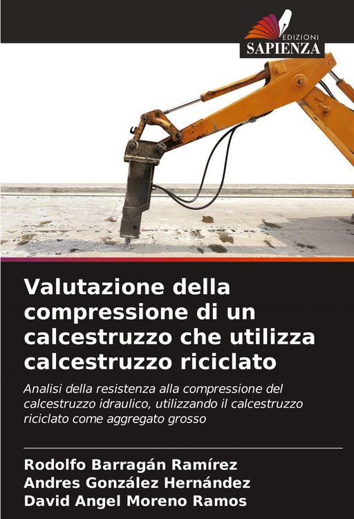 Produktbild: Valutazione della compressione di un calcestruzzo che utilizza calcestruzzo riciclato