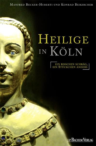 Produktbild: Heilige in K&ouml;ln