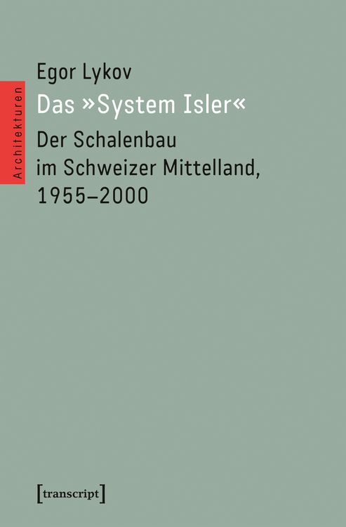 Produktbild: Das &raquo;System Isler&laquo;