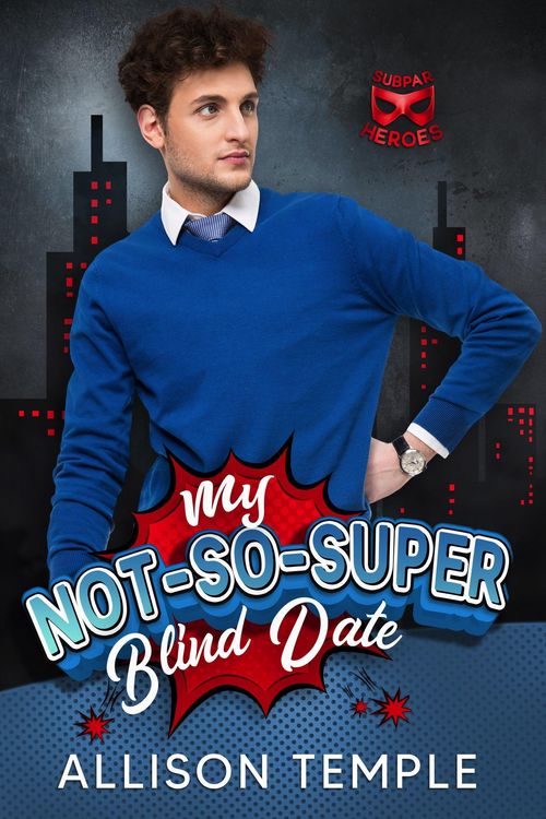Produktbild: My Not-So-Super Blind Date (Subparheroes)