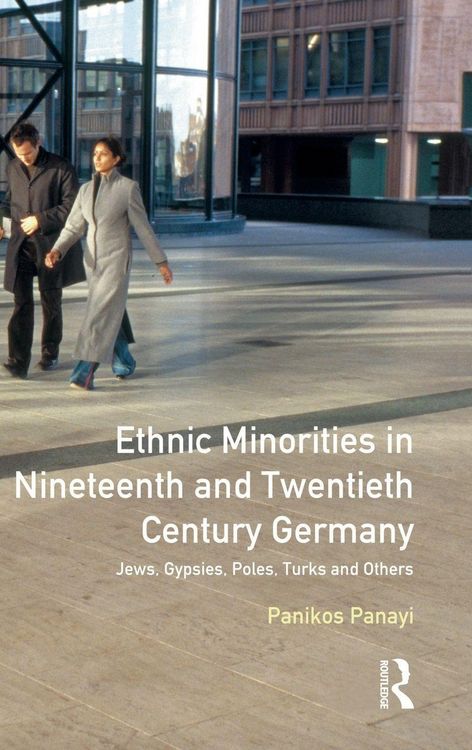 Produktbild: Ethnic Minorities in 19th and 20th Century Germany