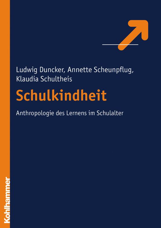 Produktbild: Schulkindheit - Zur Anthropologie des Lernens im Schulalter