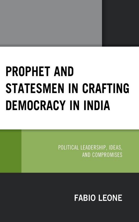 Produktbild: Prophet and Statesmen in Crafting Democracy in India