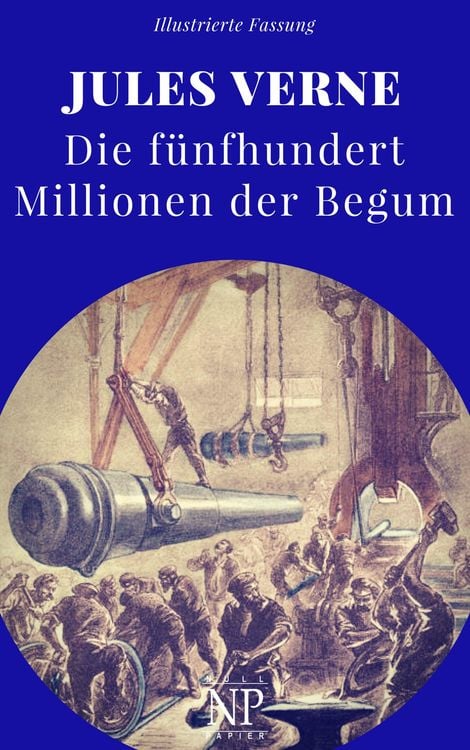Produktbild: Die fünfhundert Millionen der Begum