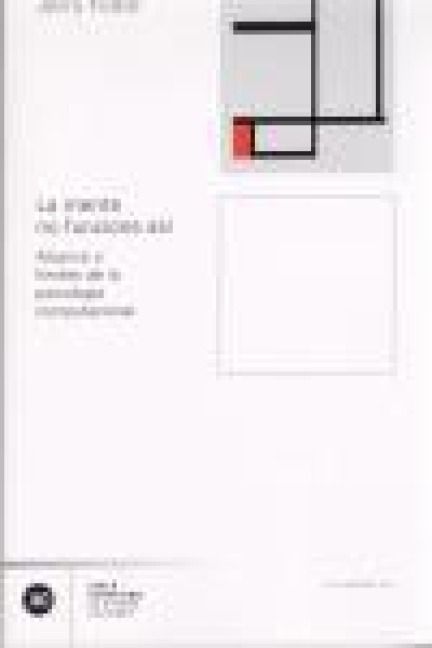 Produktbild: La mente no funciona as&iacute; : alcance y l&iacute;mites de la psicolog&iacute;a computacional
