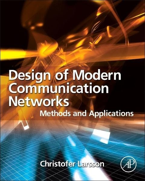 Produktbild: Design of Modern Communication Networks