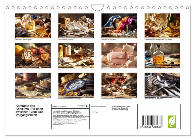Produktbild: Kontraste des Konsums. Stillleben zwischen Glanz und Verg&auml;nglichkeit (Wandkalender 2027 DIN A4 quer), CALVENDO Monatskalender