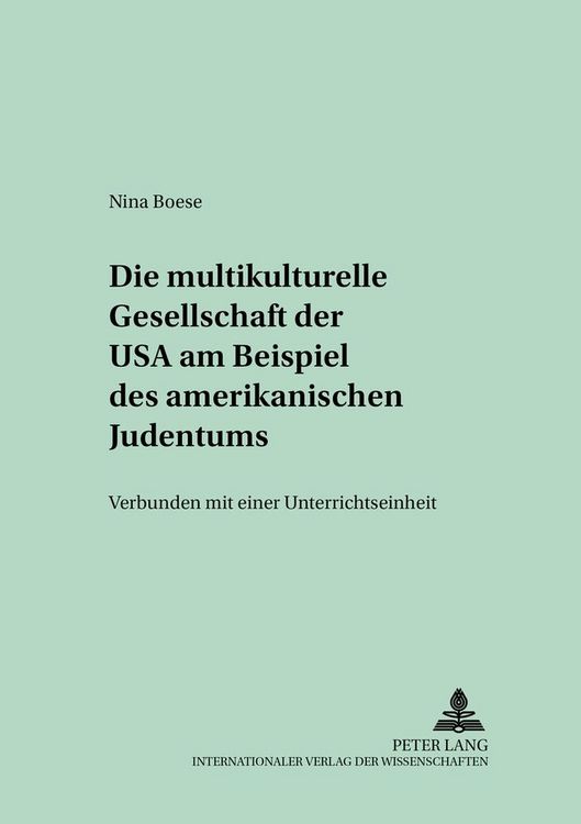Produktbild: Die multikulturelle Gesellschaft der USA am Beispiel des amerikanischen Judentums