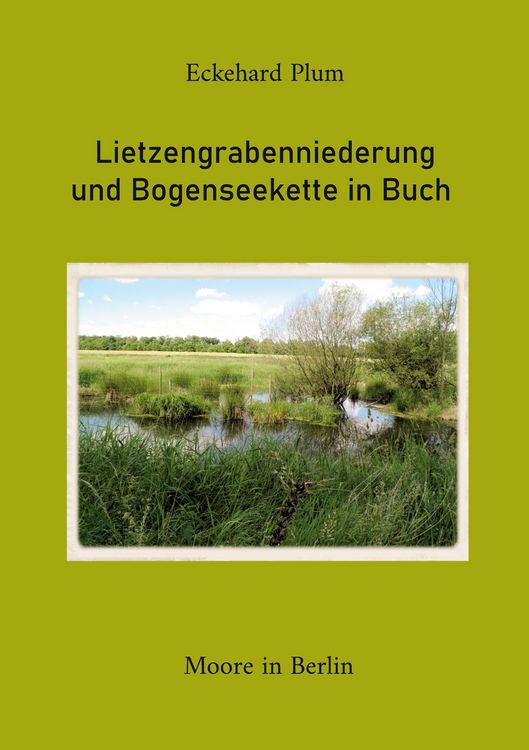 Produktbild: Lietzengrabenniederung und Bogenseekette in Buch