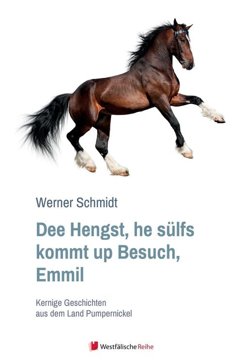 Produktbild: Schmidt, W: Dee Hengst, he s&uuml;lfs kommt up Besuch, Emmil