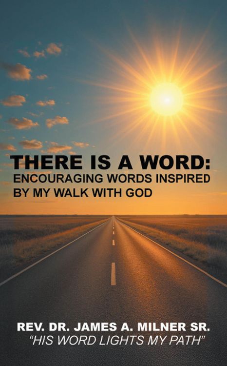 Produktbild: There is a Word: Encouraging Words Inspired by My Walk with God