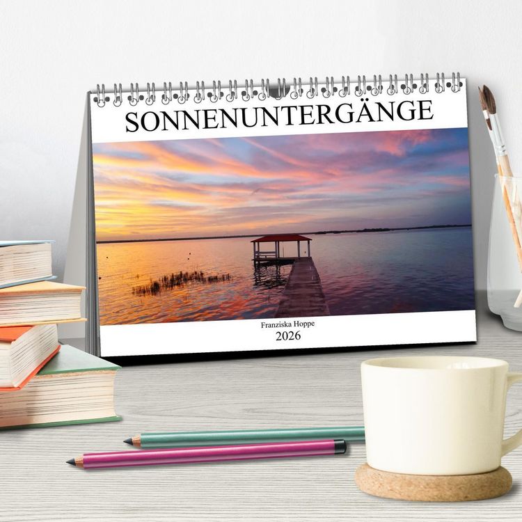 Produktbild: Die sch&ouml;nsten Sonnenunterg&auml;nge der Welt (Tischkalender 2026 DIN A5 quer), CALVENDO Monatskalender