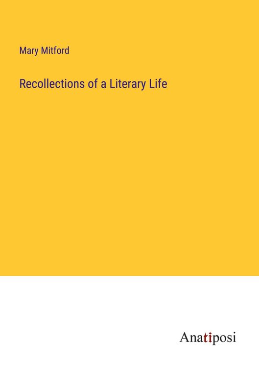 Produktbild: Recollections of a Literary Life