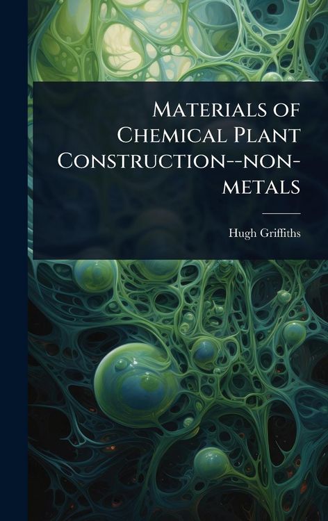 Produktbild: Materials of Chemical Plant Construction--non-metals