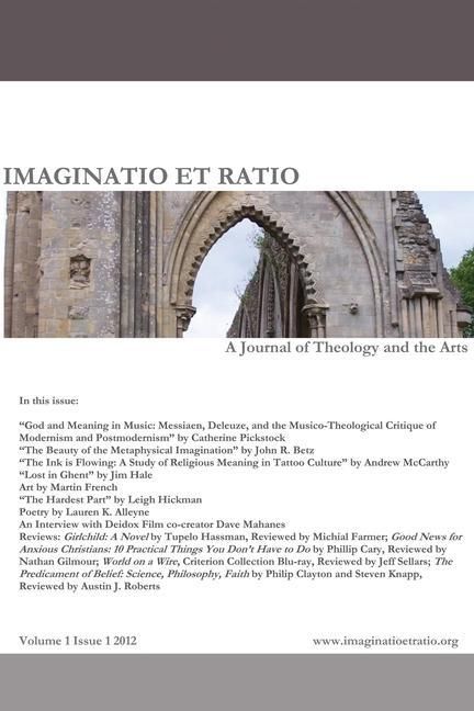 Produktbild: Imaginatio Et Ratio: A Journal of Theology and the Arts, Volume 1, Issue 1 2012