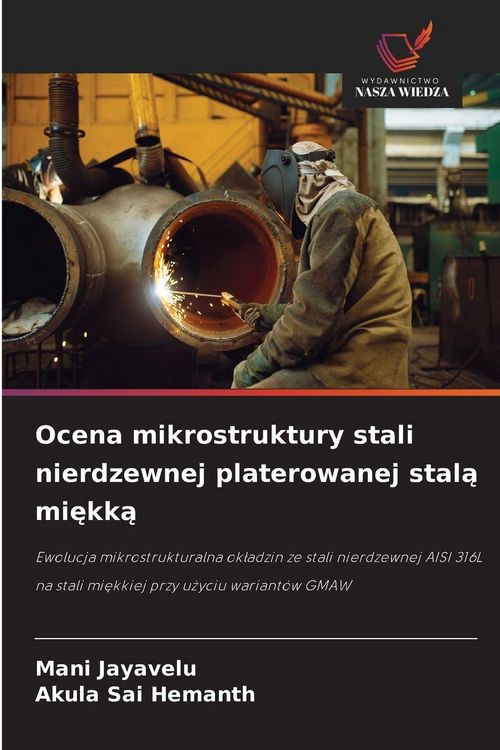 Produktbild: Ocena mikrostruktury stali nierdzewnej platerowanej stal&iquest; mi&iquest;kk&iquest;