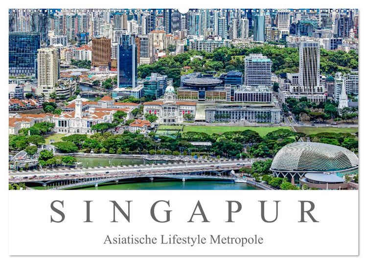 Produktbild: Singapur - Asiatische Lifestyle Metropole (Wandkalender 2026 DIN A2 quer), CALVENDO Monatskalender
