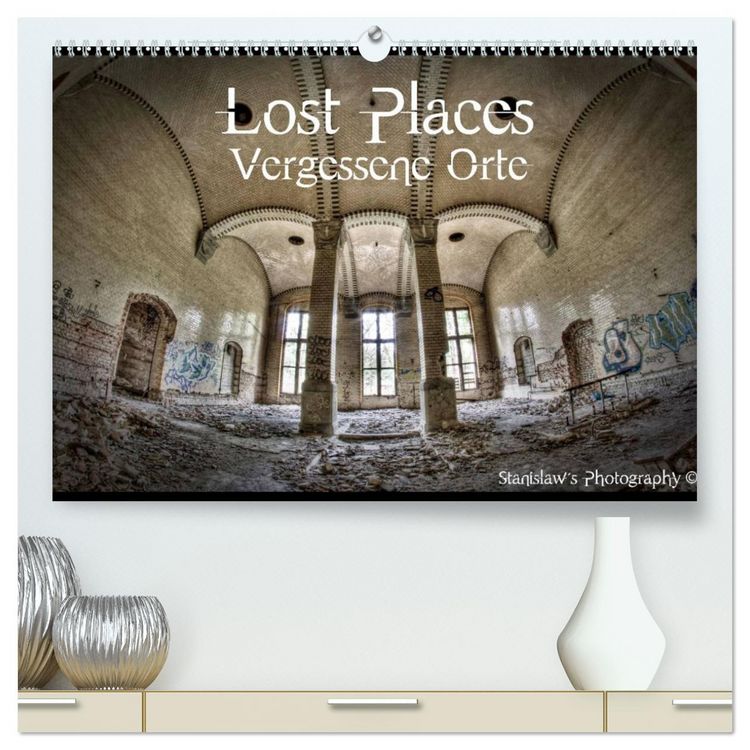 Produktbild: Lost Places, Vergessene Orte (hochwertiger Premium Wandkalender 2026 DIN A2 quer), Kunstdruck in Hochglanz
