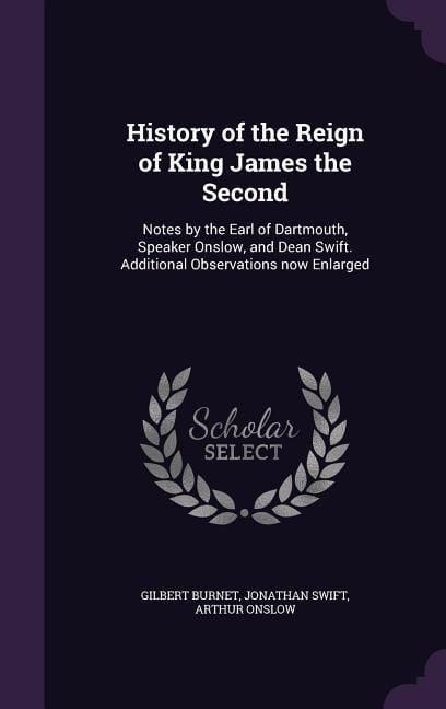 Produktbild: History of the Reign of King James the Second