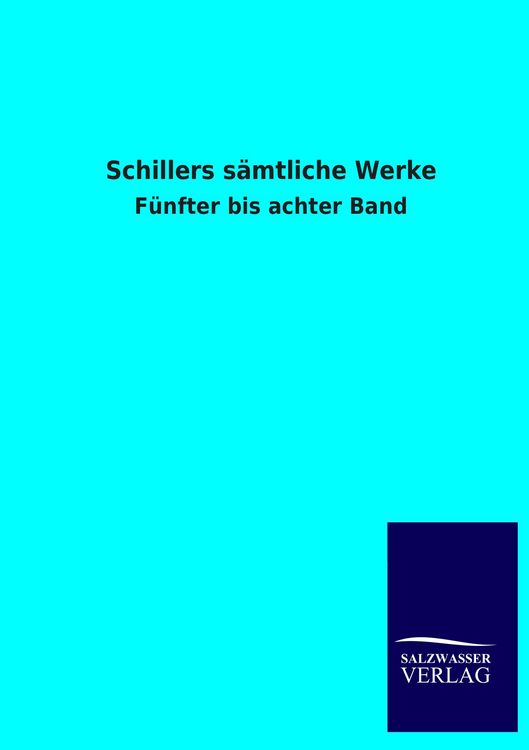 Produktbild: Schillers s&auml;mtliche Werke