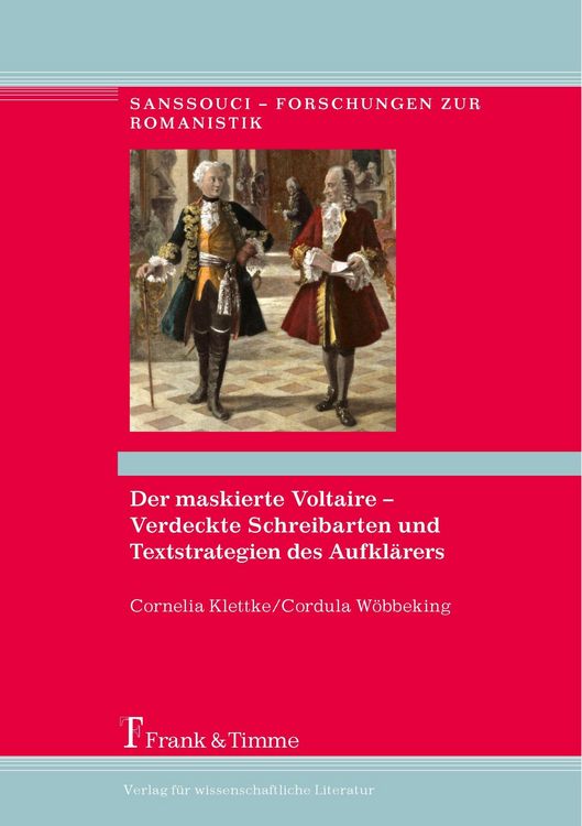 Produktbild: Der maskierte Voltaire - Verdeckte Schreibarten und Textstrategien des Aufkl&auml;rers