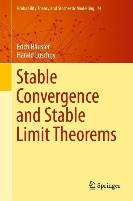 Produktbild: Stable Convergence and Stable Limit Theorems