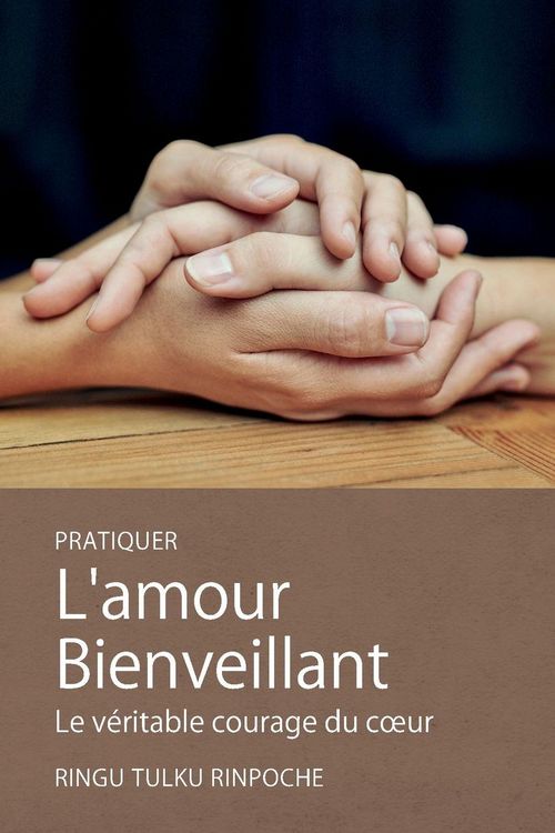 Produktbild: Pratiquer L'amour Bienveillant