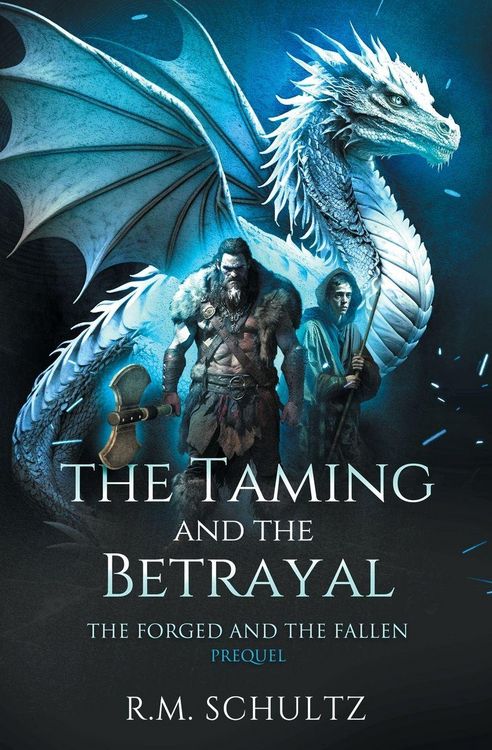 Produktbild: The Taming and The Betrayal