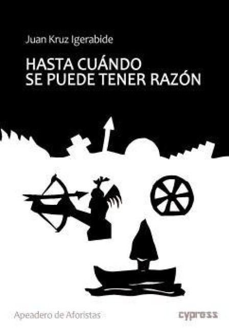 Produktbild: Hasta cu&aacute;ndo se puede tener raz&oacute;n
