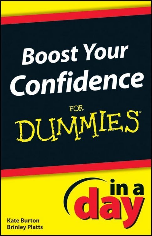 Produktbild: Boost Your Confidence In A Day For Dummies