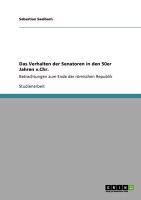 Produktbild: Das Verhalten der Senatoren in den 50er Jahren v.Chr.