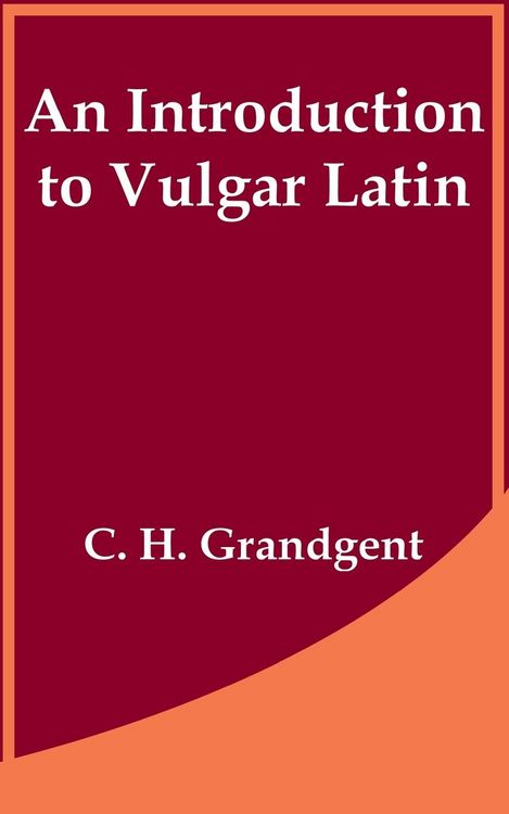 Produktbild: Introduction to Vulgar Latin, An