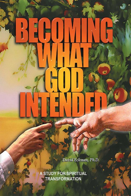 Produktbild: Becoming What God Intended: A Study for Spiritual Transformation