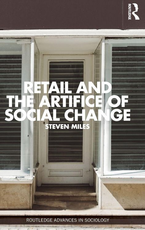 Produktbild: Retail and the Artifice of Social Change