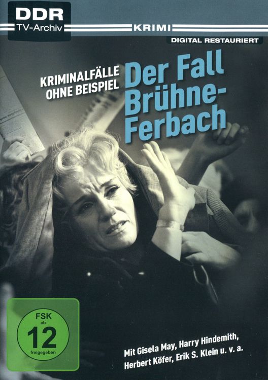 Produktbild: Kriminalf&auml;lle ohne Beispiel - Der Fall Br&uuml;hne-Ferbach (DDR TV-Archiv)