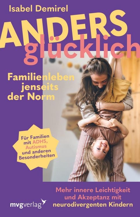 Produktbild: Anders gl&uuml;cklich - Familienleben jenseits der Norm