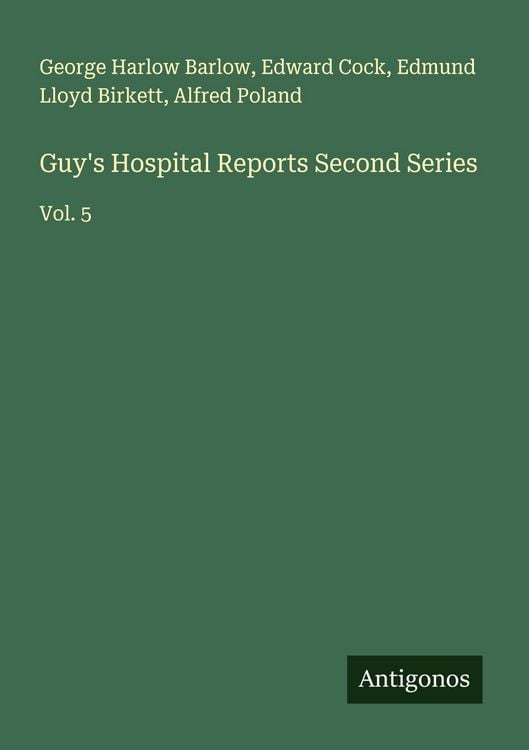Produktbild: Guy's Hospital Reports Second Series