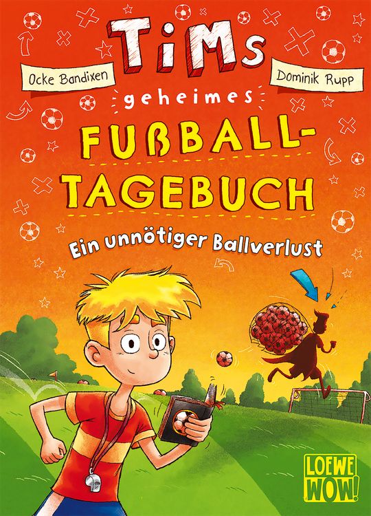 Produktbild: Tims geheimes Fu&szlig;ball-Tagebuch (Band 2) - Ein unn&ouml;tiger Ballverlust