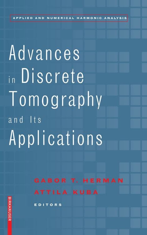 Produktbild: Advances in Discrete Tomography and Its Applications