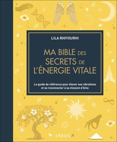 Produktbild: Ma bible des secrets de l'&eacute;nergie vitale