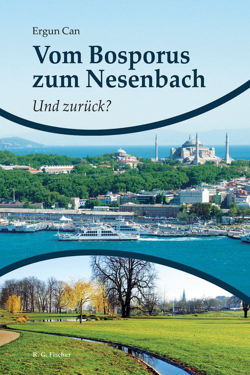 Produktbild: Vom Bosporus zum Nesenbach. Und zur&uuml;ck?