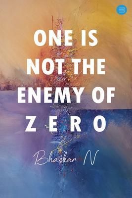 Produktbild: One Is Not the Enemy of Zero
