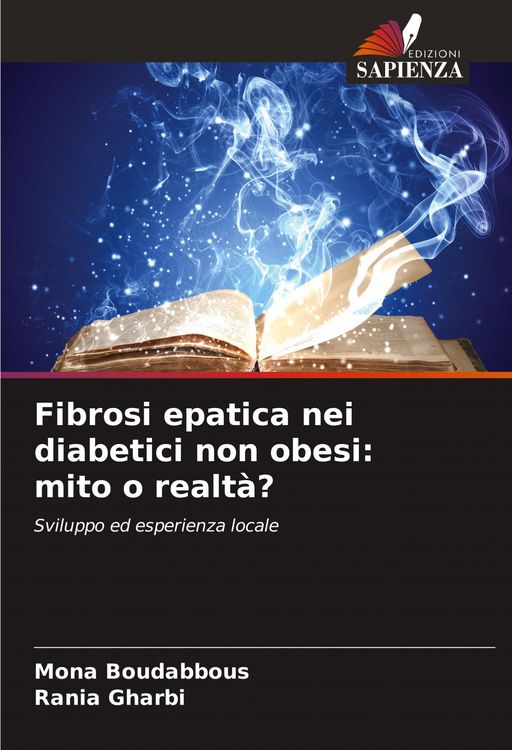 Produktbild: Fibrosi epatica nei diabetici non obesi: mito o realt&agrave;?
