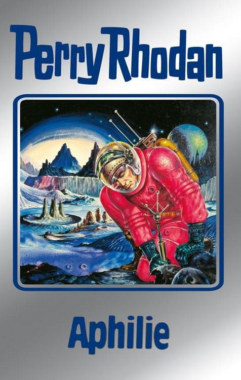 Produktbild: Perry Rhodan 81: Aphilie (Silberband)