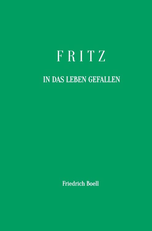 Produktbild: Fritz - In das Leben gefallen
