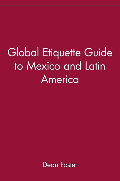 Produktbild: Global Etiquette Guide to Mexico and Latin America