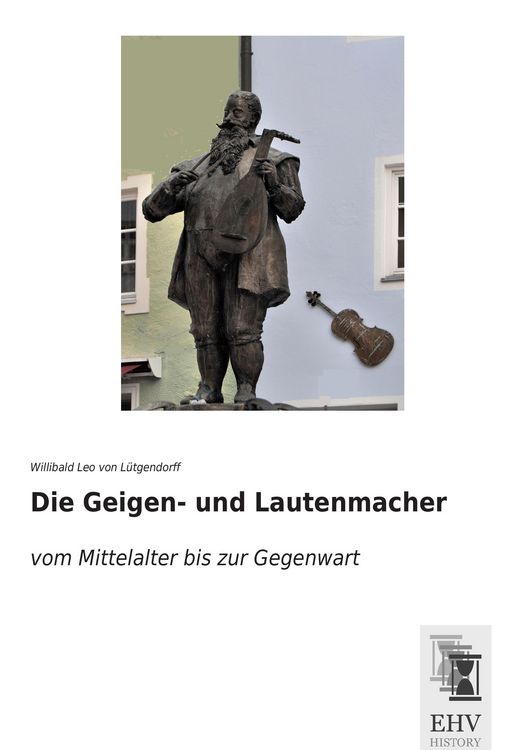 Produktbild: Die Geigen- und Lautenmacher