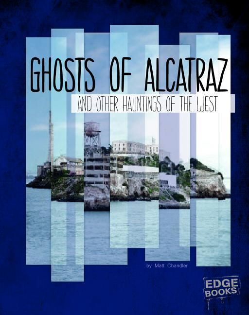Produktbild: Ghosts Of Alcatraz & Other Hau