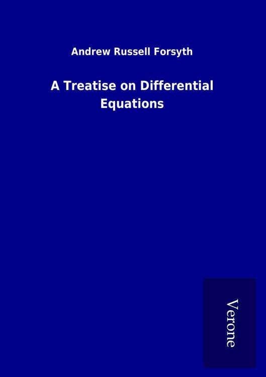 Produktbild: A Treatise on Differential Equations
